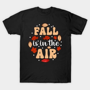 Fall is in the Air T-Shirt